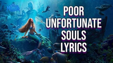 poor unfortunate souls lyrics|poor unfortunate souls lyrics original.